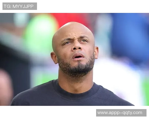 孔帕尼续约心情愉悦期待未来共同创造辉煌历史