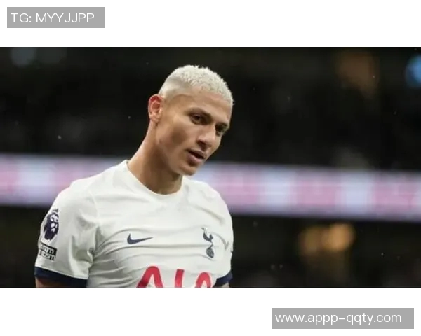 理查利森热刺百场里程碑回顾贡献23球11助攻展现出色表现 理查利森热刺百场里程碑回顾贡献23球11助攻展现出色表现