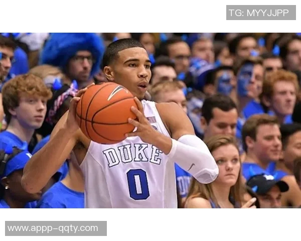 塔图姆担任运营总监寄语杜克队员保持联系随时解决问题